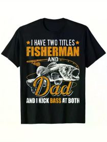 Fishing Father S Day Graphic Tees Summer Tshirt Short Sleeve Casual Black T Shirts 100% Cotton (Color: Black, size: S)