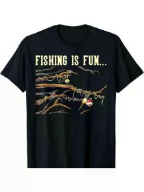Fishing Is Fun... Bobbers Stuck In Tree T-Shirt (Color: Black, size: S)
