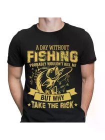 No Fishing Days T-Shirt Humorous Fishermen Fishing Gift Men's T-Shirt (Color: Black, size: XL)